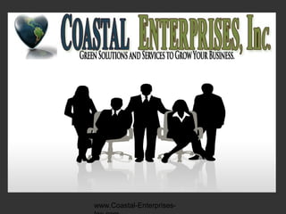 www.Coastal-Enterprises-
 