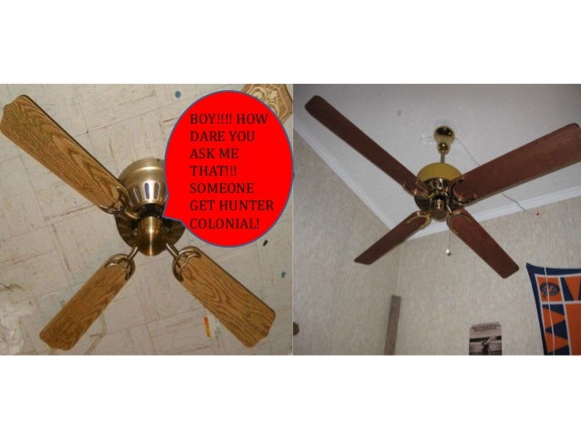 Ceiling Fan Conversations And Arguments My Version
