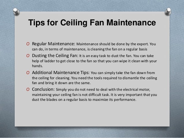 Ceiling Fan Maintenance Tips