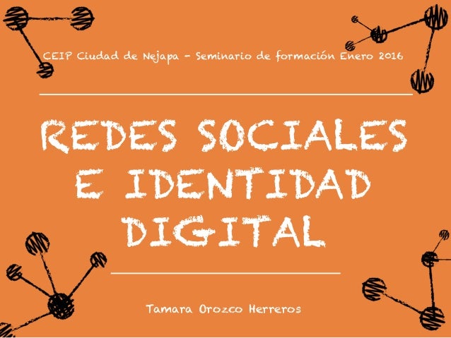 Redes Sociales E Identidad Digital