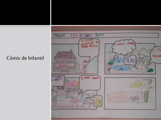Cómic de Infantil
 