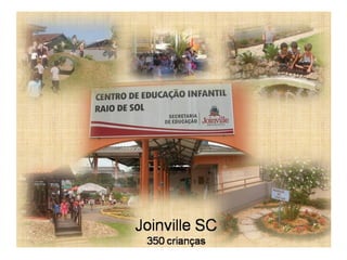 Cei raio de sol joinville sc brasil educação meio ambiente e sociedade