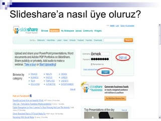 Slideshare’a nasıl üye oluruz? örnek  
