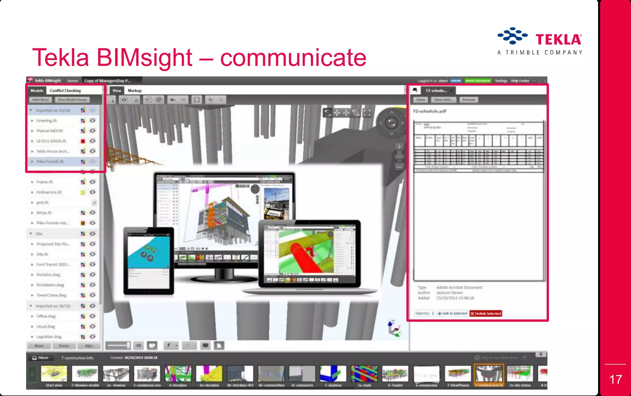 Tekla BIMsight – communicate
17
 