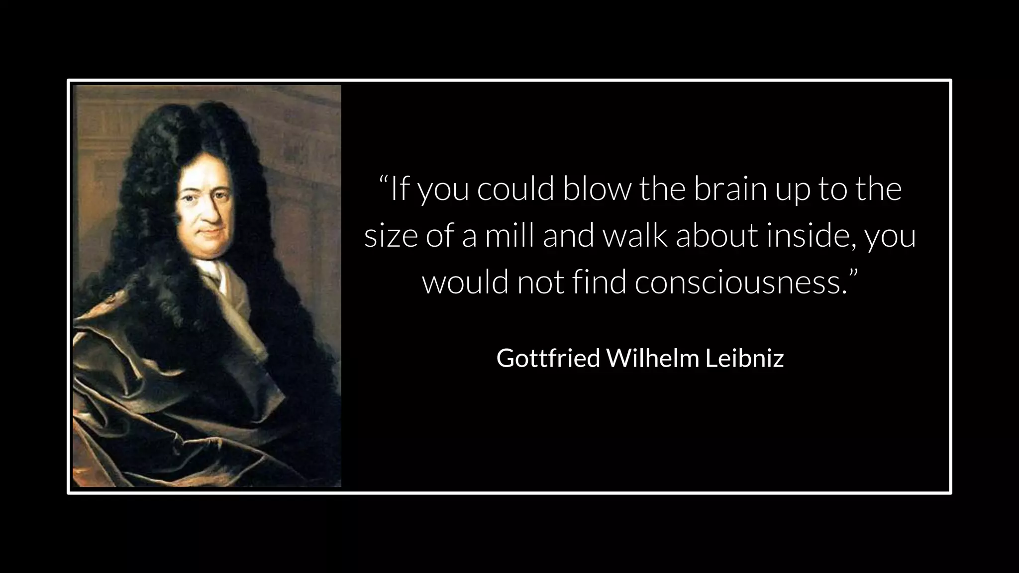 src: www.adamwalanus.pl/2016/chaitin/160519-1804-19.jpg
Gottfried Wilhelm Leibniz
 