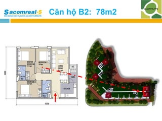 Căn hộ B2: 78m2

 