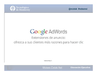 @mcielak #redesmoi
102
Gabriela Mejia T.
Moises.Cielak.Net
 