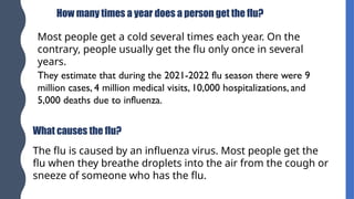 FLU SICKNESS, TO UNDERSAND WHERE IT COMES FROM | PPTX