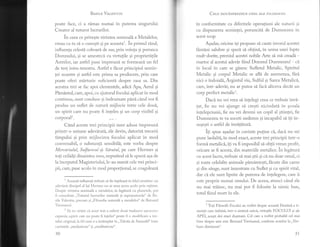 Besrr-B VRr,pNrrN
poate face, ci a rd.mas numai in puterea singurului
Creator al tuturor lucrurilor.
i.r c.ea ce priveste virtutea seminali a Metalelor,
vreau ca tu sd o cunosti si pe aceastal. In primul rdnd,
influenta celesti coboari de sus, prin voinla si porunca
Domnului, si se amestecl cu virtufile 9i proprietdlile
Astrelor, iar astfel puse impreun5. se formeazd un fel
de ter! intra-terestru. Astfel e fhcut principiul semin*
tei noastre 9i astfel este prima sa producere, prin care
poate oferi mirturie suficient[ despre rasa sa. Din
acestea trei se fac apoi elementele, adici Apa, Aerul gi
Pimentul, care, apoi, cu ajutorul focului aplicat in mod
continuu, sunt conduse gi indrumate pdnl cdnd vor fi
produs un suflet de naturi mijlocie intre cele dou5,
un spirit care nu poate fi inteles gi un corp vizibil 9i
corporal2.
Cdnd aceste trei principii sunt aduse impreuni
printr-o uniune adevdratd, e1e devin, datorit[ trecerii
timpului 9i prin mijlocirea focului aplicat in mod
convenabil, o substanfd sensibilil este vorba despre
Mercurialul, Sulfurosul'gi Saratul, pe care Hermes si
toli ceilalli dinaintea mea, neputdnd si le spuni asa de
la inceputul Magisteriului,le-au numit cele trei princi-
pii, care, puse acolo in mod proportional rse coagaleazd
1
Aceasti influenli trebuie si fie inleleasi in felul urmdtor: un
adevdrat discipol al lui Ifermes nu ar avea acces acolo prin ratiune.
Despre virtutea seminali a metalelor, in leglturi cu planetele, pot
fi consultate ,,Tratatul lucrurilor naturale si supranaturale" de Ba-
sile Valentin, precum gi ,,Filosofia naturali a metalelor" de Bernard
Trevisanul.
2 Si.ri.r uitim cd acest text a suferit doui traduceri succesive:
expresia ,,spirit care nu poate fi ingeles" poate fi o modificare a tex-
tului original, la fel cum s-a intimplat in ,,Tabula de Smarald" intre
cuvintele,,mediatione" gi,,meditatione".
30
CBTE OOUASPREZECE CHEI ALE FILOSOF.IDI
in conformitate cu diferitele operatiuni ale naturii si
cu dispunerea seminlei, poruncitl de Dumnezeu in
acest scop.
Agadar, oricine isi propune si caute iz,ortl acestei
fhntdni salubre si sperd si obflni, in urma unei lupte
mult-dorite, premiul acestei nobile Arte si mi cread[ -
martor al acestui adev[r find Domnul Dumnezeu! - ci
in locul in care se gisesc Sufletul Metalic, Spiritul
Metalic 9i corpul Metalic se afli de asemenea, frrd
nici o indoiali, Argintul viu, Sulful si Sarea Metalici,
care, intr-adevir, nu ar putea si faci altceva decit un
corp perfect metalic1.
Daci nu vei vrea si inlelegi ceea ce trebuie inv[-
!at, fie nu vei ajunge si cresti niciodati in gcoala
intelepciunii, fie nu vei deveni un copil al gtiinlei, fie
Dumnezeu te va socoti nedemn si incapabil si i1i in-
sugegti o astfel de invdtituri.
i1i spun asadar in cuvinte putine cd., dacd. nu vei
pune laolalt[, in mod exact, aceste trei principii intr-o
formi metalicl, igi va fi imposibil si obgii vreun profit,
oricare ar fi acesta,din materiile metalice. in legituri
cu acest lucru, trebuie s[ mai gtii gi cn nu doar omul, ci
si toate celelalte animale pimintesti, fhcute din carne
gi din sdnge, sunt inzestrate cu Suflet 9i cu spirit vital,
dar ci ele sunt lipsite de puterea de intelegere, care ii
este proprie numai omului. De aceea, atunci cdnd ele
nu mai triiesc, nu mai pot fi folosite la nimic bun,
totul fiind mort in ele.
1
Togi Fiiosofii Focului au vorbit despre aceasti Fdntini a ti-
neretii care imbini, intr-o sintezd unicd, virtulile FOCULUI gi ale
APEI, acegti doi mari dugmani. Cel care a vorbit probabil cel mai
bine despre asta este Bernard tevisanul, conform notelor la ,,Ver-
bum dimissum".
3t
 