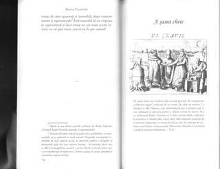 Besrr-r ValpNrrN
totusi, de cltre ignoranti^si insensibili, drept contrare
naturii si supranaturalel.Insi naturalul isi are origirrea
in supranatural si daci totusi vei uni toate aceste lu-
cruri, nu vei gisi nimic care sd. nu fie pur natural2.
1
.llLzie la una dir.rtre scrierile atribr,rite lui Basile Valentin:
,,Tratatul despre lucrurile naturtrle si supranaturale".
2
Aceasti afirmatic reducc la neant orice posibilitate ca trans-
mutirile sii se petreaci in mod natural. Singurele transmutiri re-
a.lizabtle in mod narural au loc in creuzetul stelelor: e limpede c'i
elementele grele din care suntem formagi - dc exemplu fierul care
se afli in hemoglobina noastri - au fost {iurite la focul sorilor cale
s-au transformat in supernove: suntem asadar, in sensul propriul al
cuvintelor, nepotii sttlt l,,r.
/4 l
*l
,A ;asea cfreie
pI
l' t'- A fI ;5"
[A gasea cheie: am analizat deja acc:rsti grar''uri. Ea corespunclc
,,cisitoriei reg;rle", re alizat'i de un trimis, dc citre un vestitor. I-a
clrc:rpta se afli Ncptun, care sirnbolizeirzi pur 9i simplu rpa cc
cste ad'iugati 1'.r amestec pcntru a obline r:rema de tartru. Aici
re incleamni Basile Valentin sii ii dinr omului dublu in{licirlt
sri rninince o lcbidi aibi, irdic'i sarca albi obtinutri pornind de
tra tratarea salpetrului cu crema cle calcar c'.rre di carbonat dc po-
tlsiu, unul dintre componentele Mercuri-rlui fi1osofic. Curcubeul
corrrplici aceastir intcrpretare. - N tr I
 