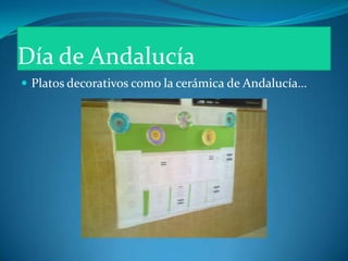 Día de Andalucía<br />Platos decorativos como la cerámica de Andalucía…<br />