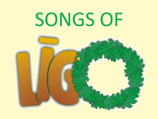 SONGS OF
 