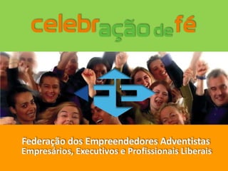 Celebração de fe