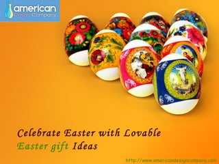 Celebrate easter with lovable easter gift ideas