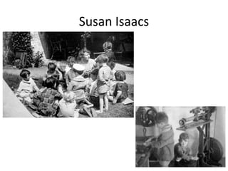 Susan Isaacs
 