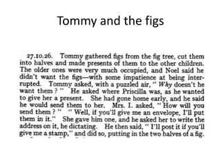 Tommy and the figs
 