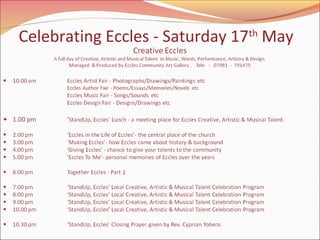 Celebrating Eccles - Saturday 17th May

 