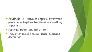 Fest Meaning Introduction to festivals festivals.pptx