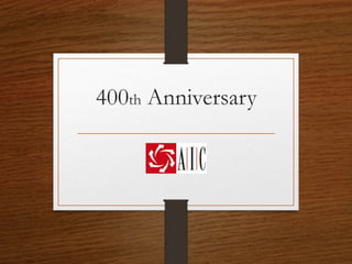 400th Anniversary
 