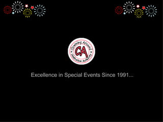 Excellence in Special Events Since 1991... 