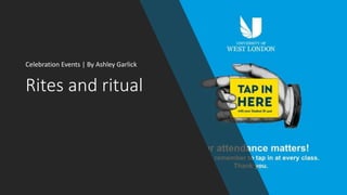 Rites and ritual
Celebration Events | By Ashley Garlick
 