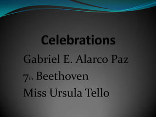 Gabriel E. Alarco Paz
7 Beethoven
 th


Miss Ursula Tello
 