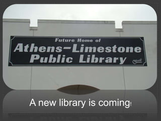 A new library is coming!
 