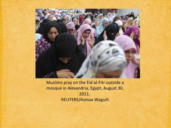 Celebrations of Eid ul-Fitr 1432 around the world
