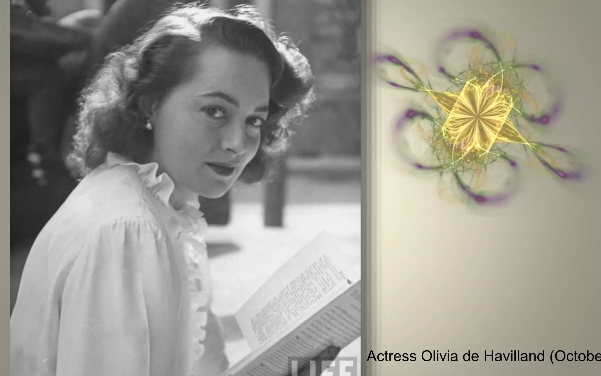Actress Olivia de Havilland (Octobe