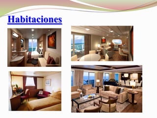 Habitaciones
 