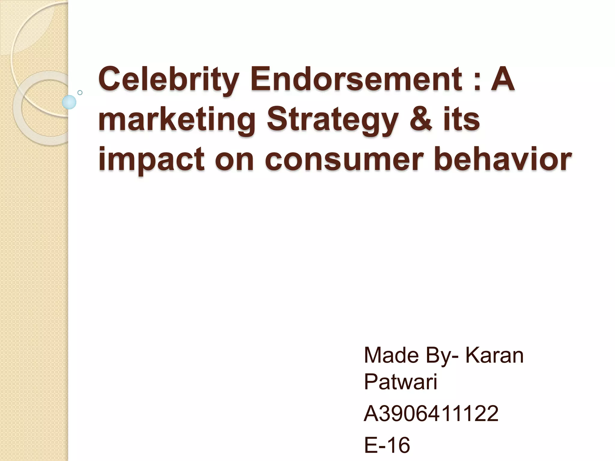 Celebeconomy: The Celebrity Endorsement Revolution. - 1oe7mja