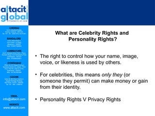 Celebrity Rights and Personality Rights by Altacit Global | PPTX