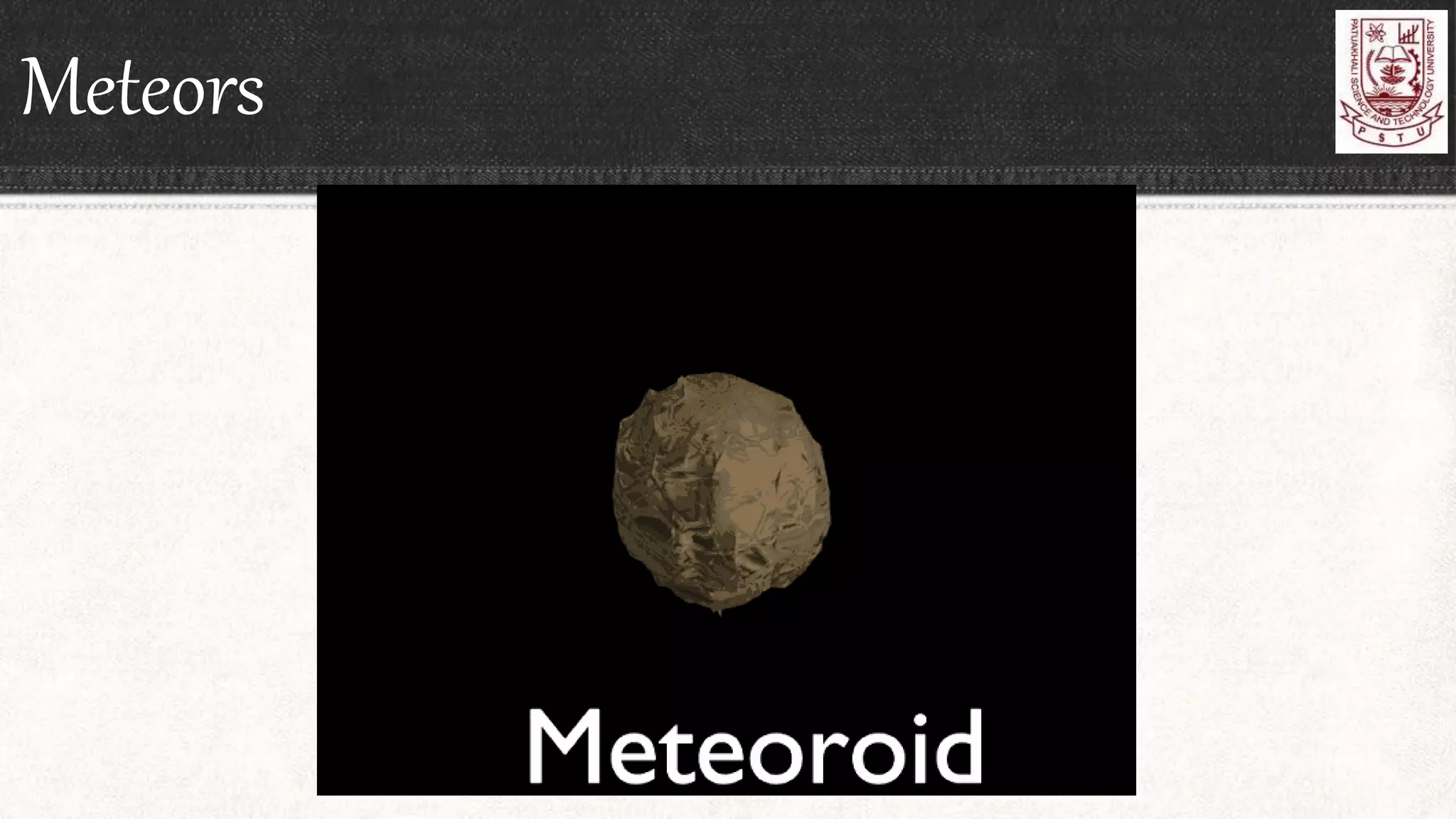Meteors
 