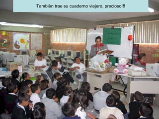 Tambièn trae su cuaderno viajero, precioso!!! 