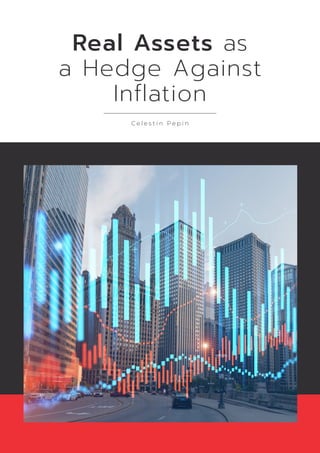 Real Assets as a Hedge Against Inflation | PDF