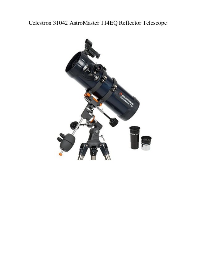 celestron 31042 astromaster