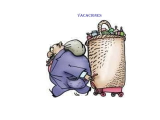Vacaciones  