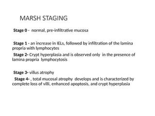 Marsh Score Approach to celiac disease and its management | PPTX