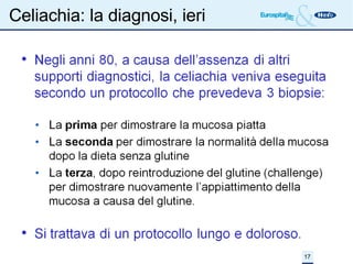 Celiachia: la diagnosi, ieri 