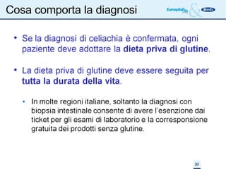 Cosa comporta la diagnosi 