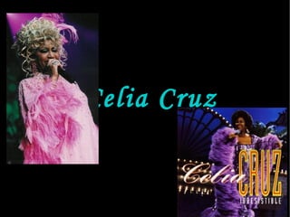 Celia Cruz 