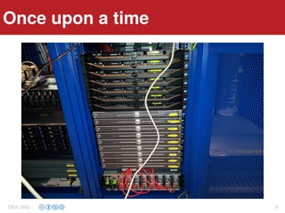 Once upon a timeOnce upon a time
CELI 2015 8
 