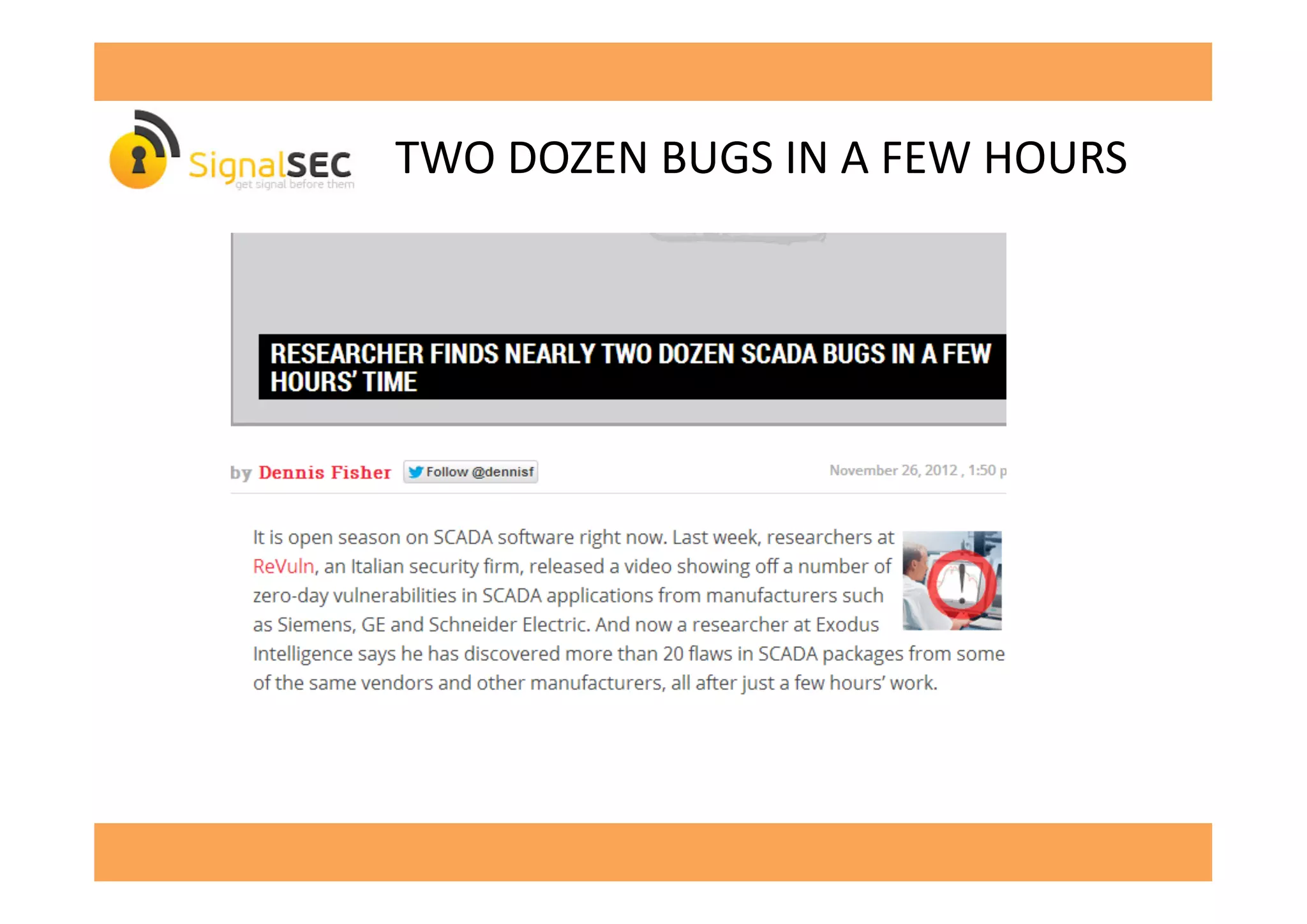  	
  	
  	
  	
  	
  	
  	
  	
  	
  	
  	
  	
  	
  	
  	
  	
  	
  	
  TWO	
  DOZEN	
  BUGS	
  IN	
  A	
  FEW	
  HOURS	
  
 