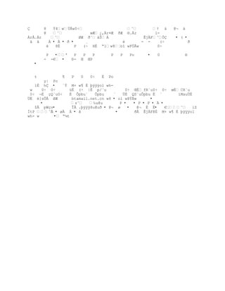 Ç        8      Ÿ4wÖÃw0Ś                     ˜      Ÿ à      @¬   à
         @      ˜              œÆ ¿,Àr¤Æ ðÆ ®.Àr       l-
ÀrÅ.Àr         ˜          ØÆ Ŧ˜ ‡Š Ä             ÊjF˜  ÔÇ   • ( •
 å å          À • Ä • ð •      ¸              è     - -     (÷              ð
             è   8È       P   (÷ HÈ Ŗ1w8 wFÖÃw
                                             o1            0÷

          P     •ř  P     P  P        P   P   Po      •   0           Ð
         -    -€ •  Ð-    Œ ŒP
    •


    t           ¶   P   0   0÷    È Po
        y| Po
   lÈ hÇ •      ´Ý M× w¶ È þÿÿÿo1 wh-
 w    0÷ 0÷        üÈ (÷ |È p/`u            0÷ ŒÈ fR`u0÷ 0÷ œÈ CR`u
 0÷ ¬È çQ`u0÷      É Ôpbu`     Ôpbu    `   ÜÈ QS`uÔpbu Ë `        ïMauÜÈ
ÜÈ è]sÔÂ ØÆ         btamail.net.cn w8 • o1 wÞÝÃw       •
      •             z˜    ‰u@u         P •   • P • P • Ä •
   $Ã pWçv•         ÎÂ .Ūÿÿÿšu@uŦ • @¬ ø      •  @¬ É É•      €˜ iZ
ÍtP ˜ • øÃ Ä • å
           À                            •       ðÂ ÊjÄF@È M× w¶ È þÿÿÿo1
wh- w        • Ŗµt
 