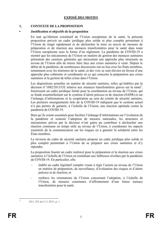 FR 1 FR
EXPOSÉ DES MOTIFS
1. CONTEXTE DE LA PROPOSITION
• Justification et objectifs de la proposition
En tant qu’élément ...