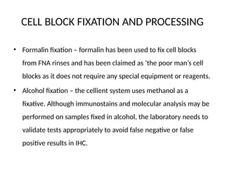 CELL BLOCK and its diagnostic utility in histopathology | PPTX