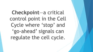 CELL CYCLE & CELL DIVISION.pptx