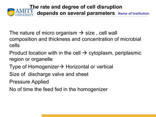 Cell Disruption (2).ppt of Amity University | PPT