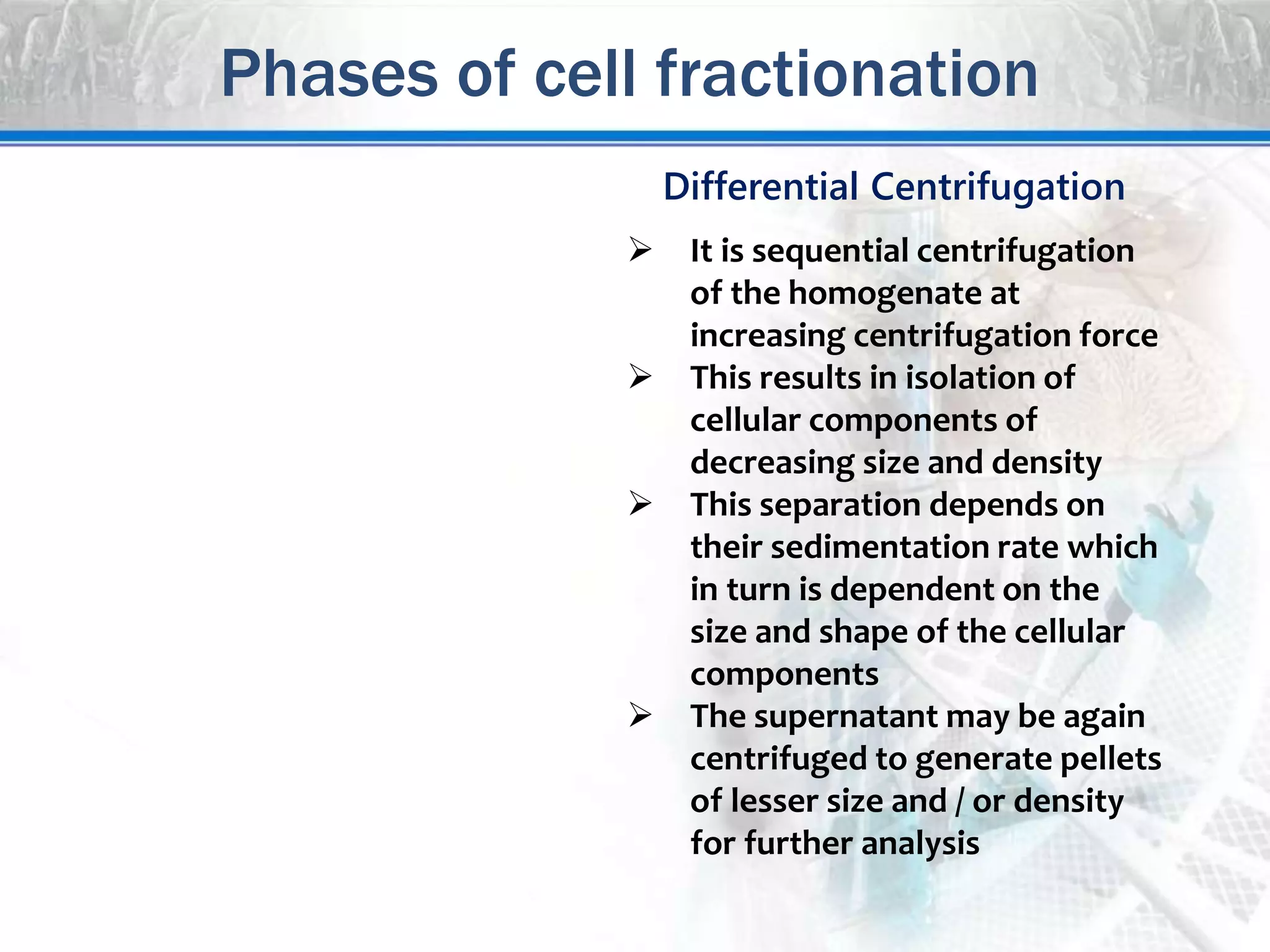 Cell fractionation & centrifugation | PPTX
