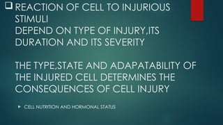 Project Injury Reaction CELL INJURY and its pathophysiology and clinical manifestations | PPTX